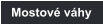Mostové váhy