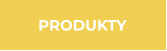 PRODUKTY